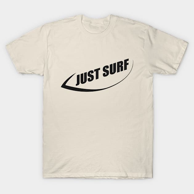 Just Surf T-Shirt by khani